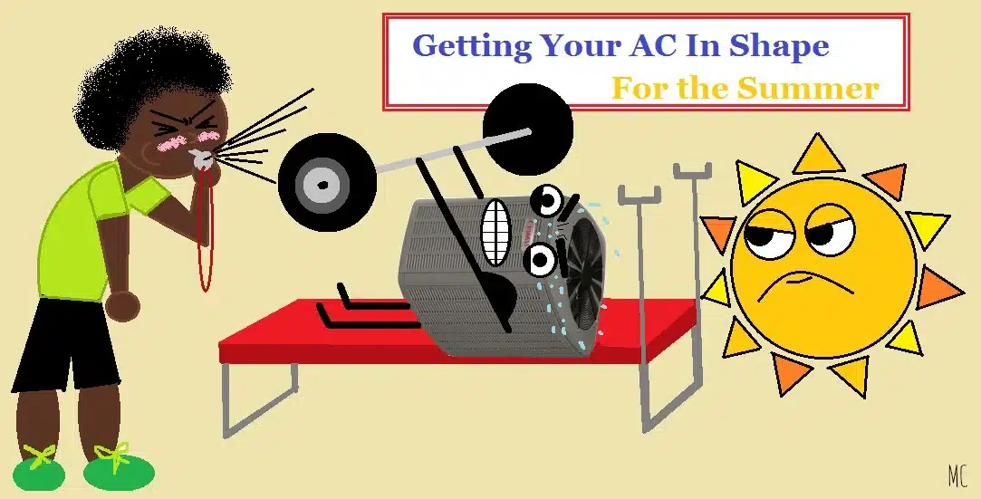 How To Get Your AC In Shape For the Summer?