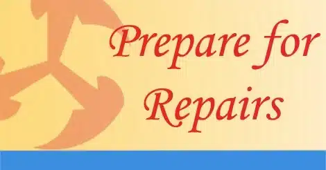 Prepare for Repairs