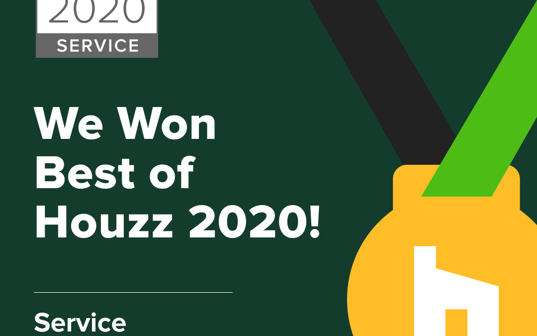 Best of Houzz 2020 Award for Customer Service