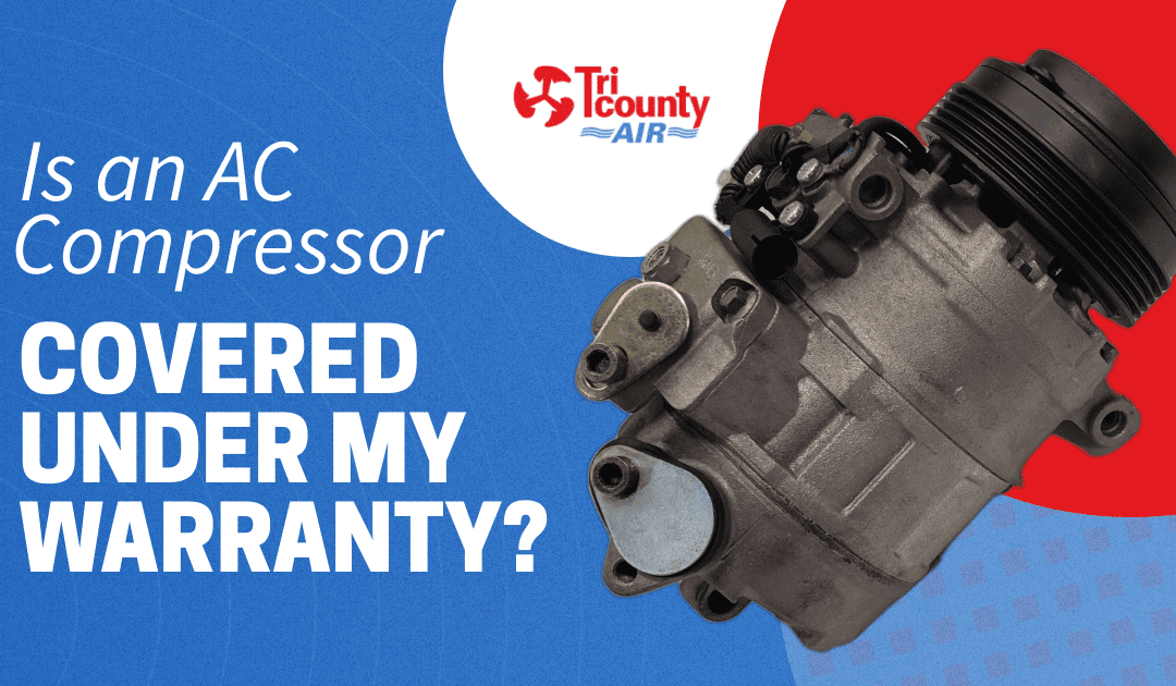 Is an AC Compressor Covered Under My Warranty?